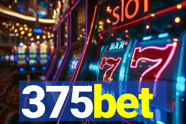 375bet