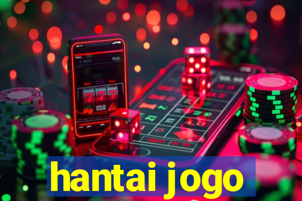 hantai jogo