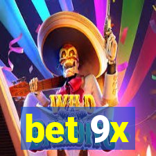 bet 9x