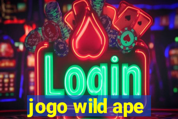 jogo wild ape