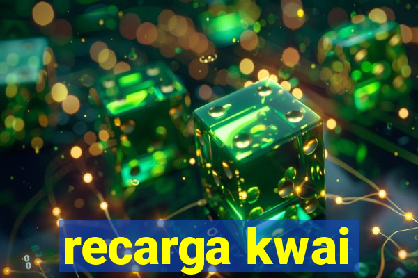 recarga kwai