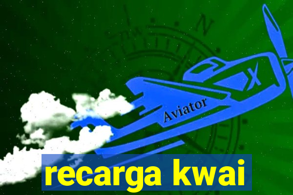 recarga kwai