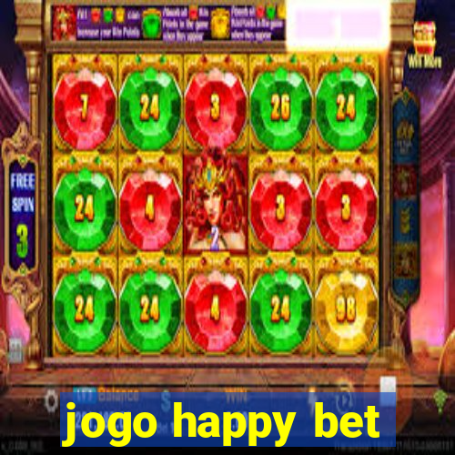 jogo happy bet