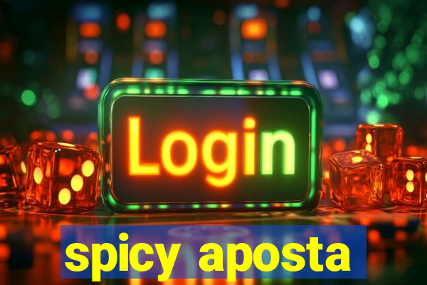 spicy aposta