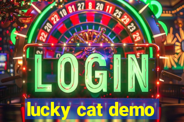 lucky cat demo