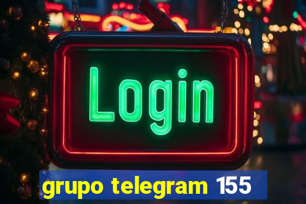 grupo telegram 155