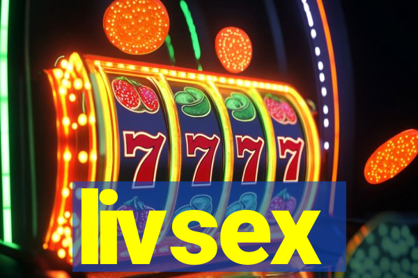 livsex