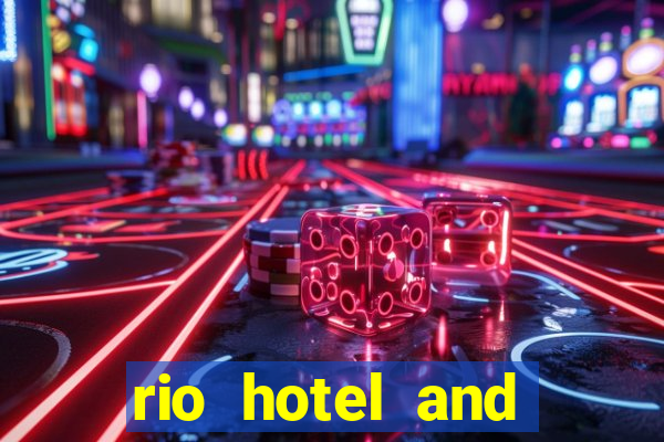 rio hotel and casino address