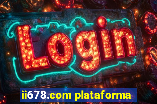 ii678.com plataforma