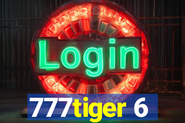 777tiger 6