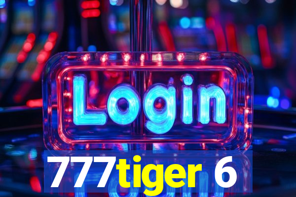 777tiger 6