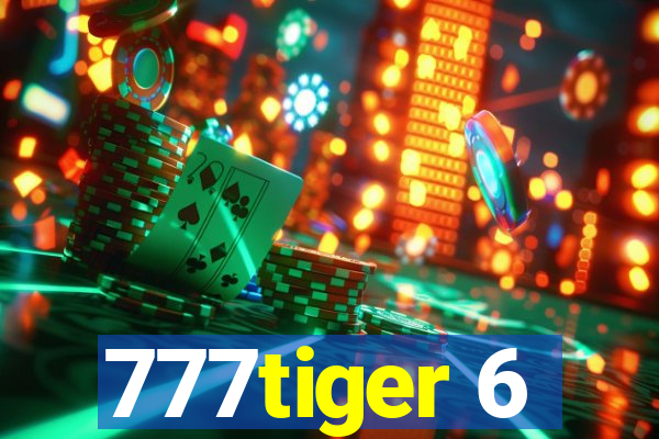 777tiger 6