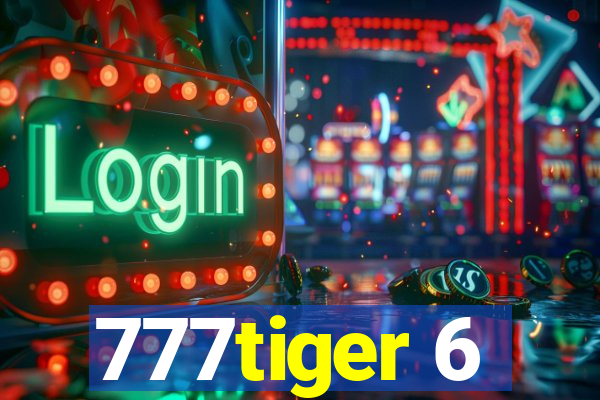 777tiger 6