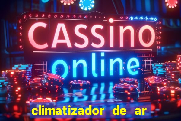 climatizador de ar casas bahia