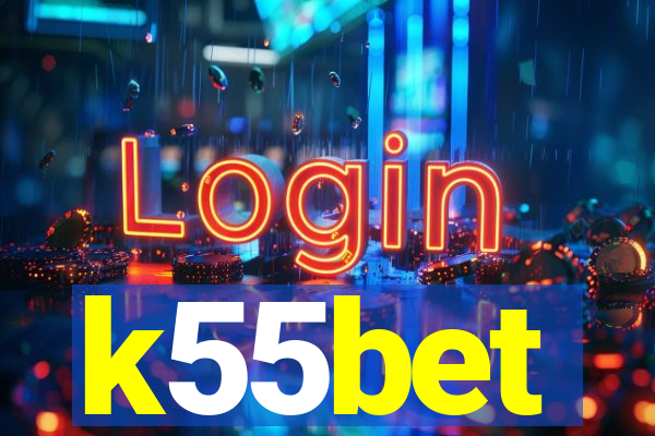 k55bet