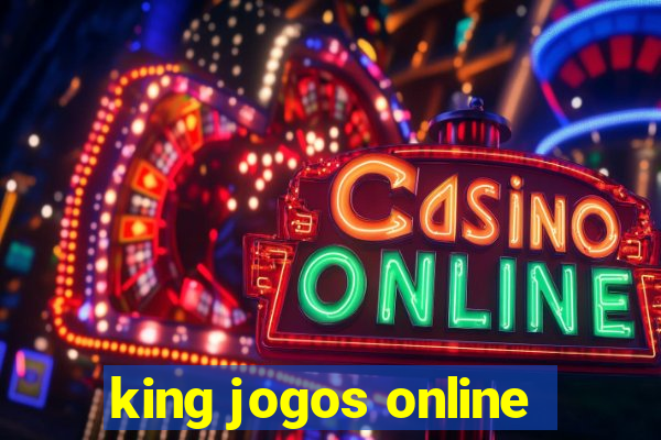 king jogos online