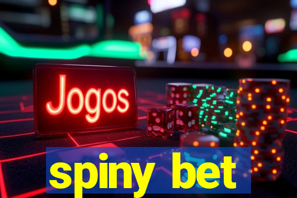 spiny bet