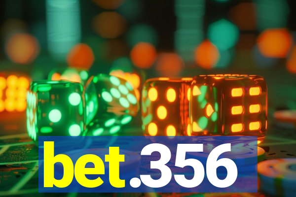 bet.356