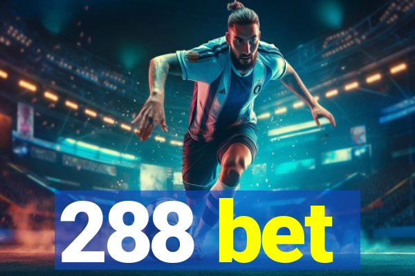 288 bet