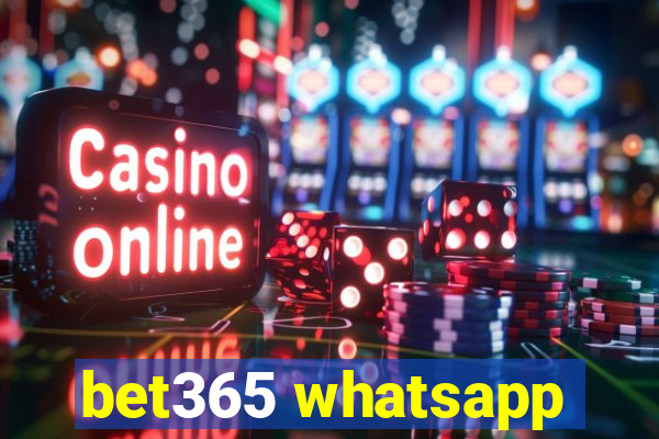 bet365 whatsapp