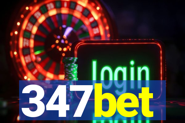 347bet