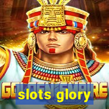 slots glory