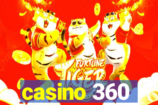 casino 360