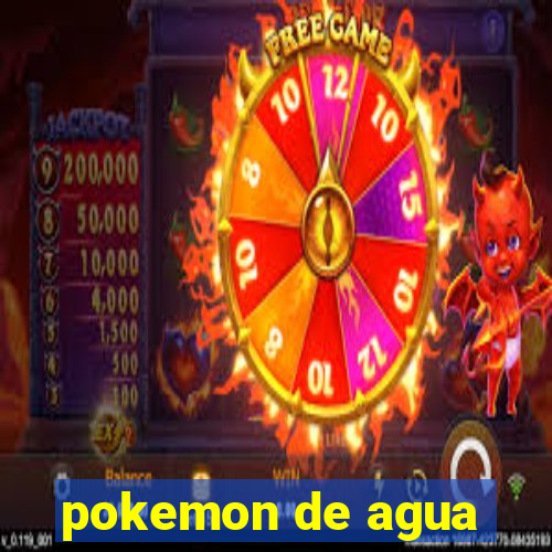 pokemon de agua