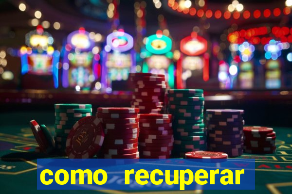 como recuperar senha do fortune tiger