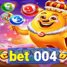 bet 004