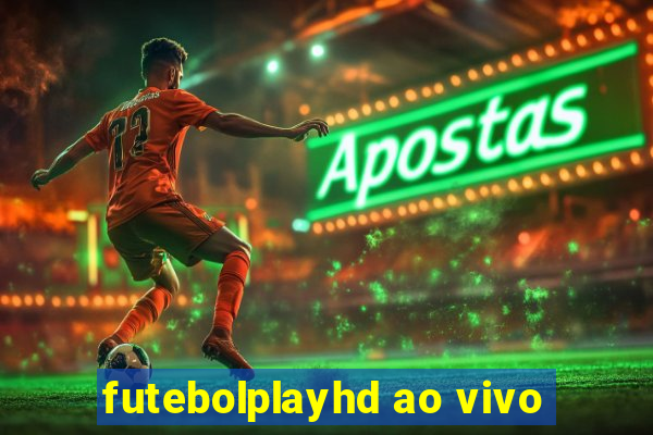 futebolplayhd ao vivo