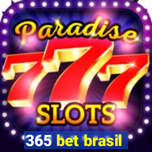 365 bet brasil