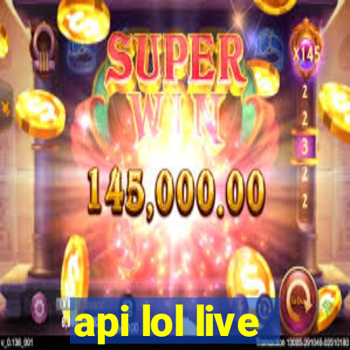 api lol live