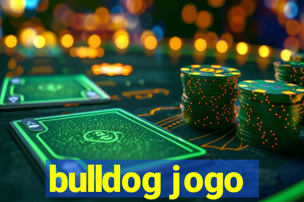 bulldog jogo