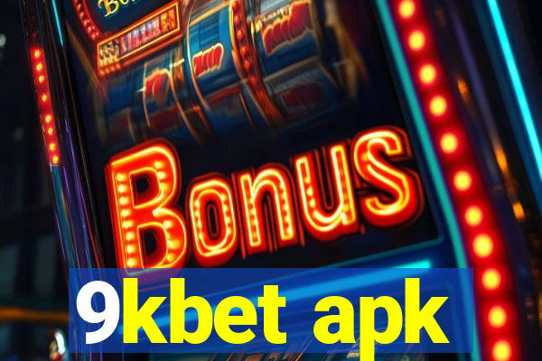 9kbet apk