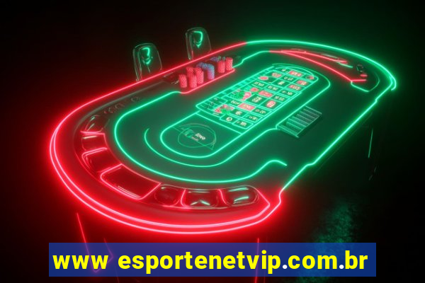 www esportenetvip.com.br