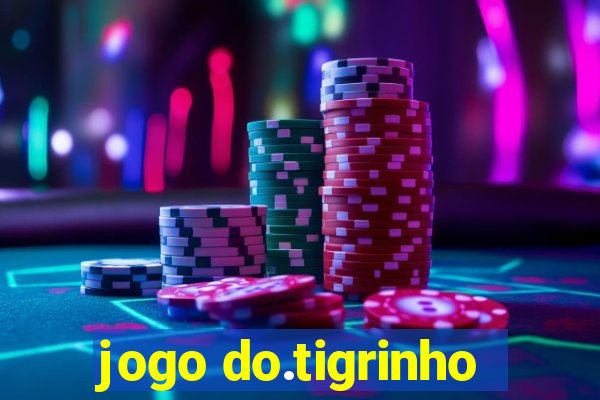 jogo do.tigrinho