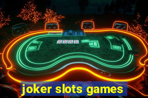 joker slots games