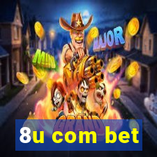 8u com bet