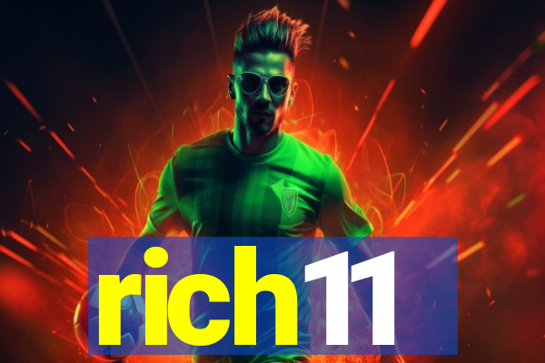 rich11