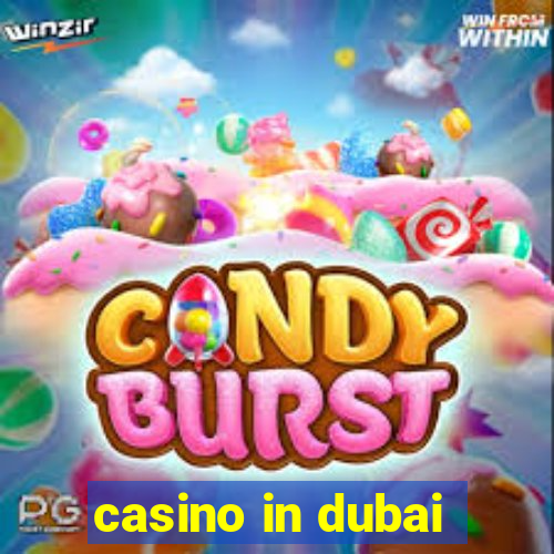 casino in dubai