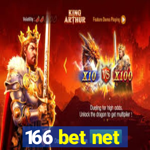 166 bet net