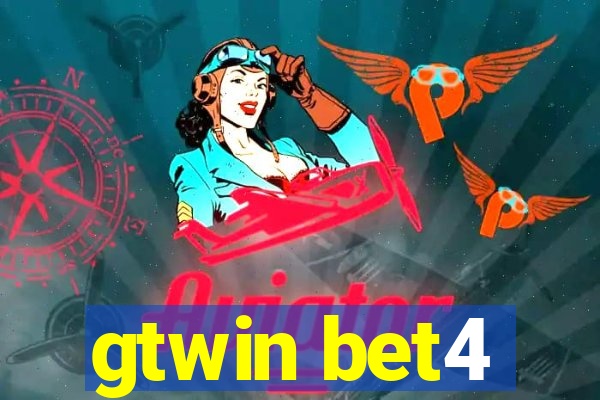 gtwin bet4