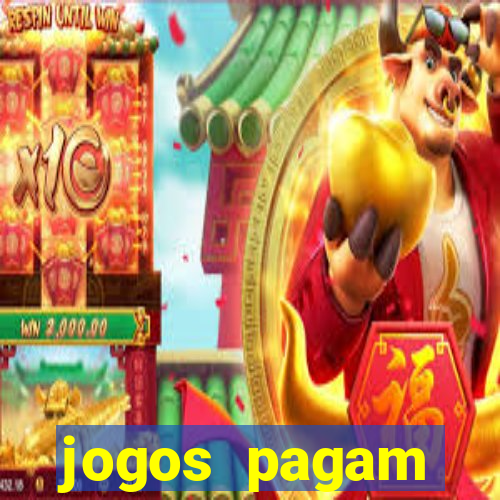 jogos pagam dinheiro de verdade