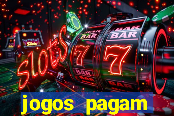 jogos pagam dinheiro de verdade