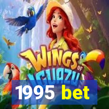 1995 bet