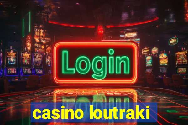 casino loutraki