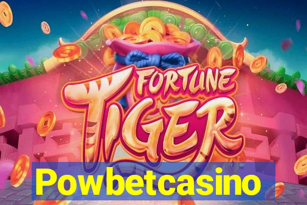 Powbetcasino