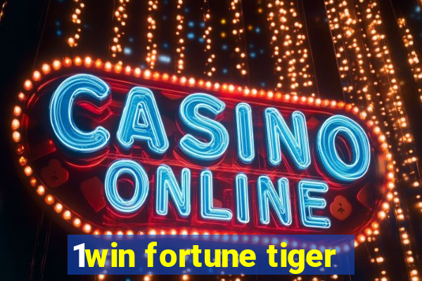 1win fortune tiger