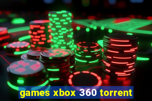 games xbox 360 torrent